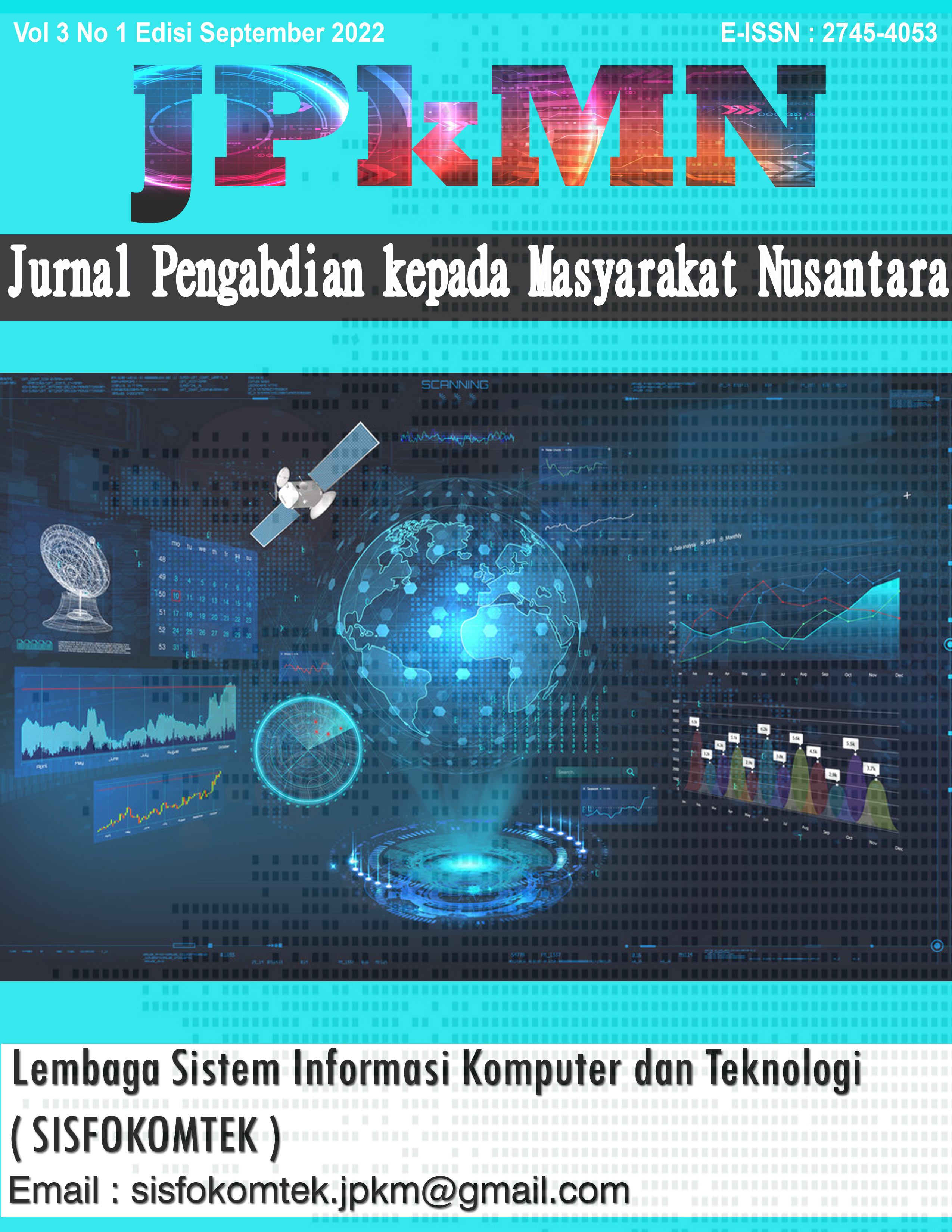 					View Vol. 3 No. 1 (2022): Jurnal Pengabdian kepada Masyarakat Nusantara (JPkMN)
				
